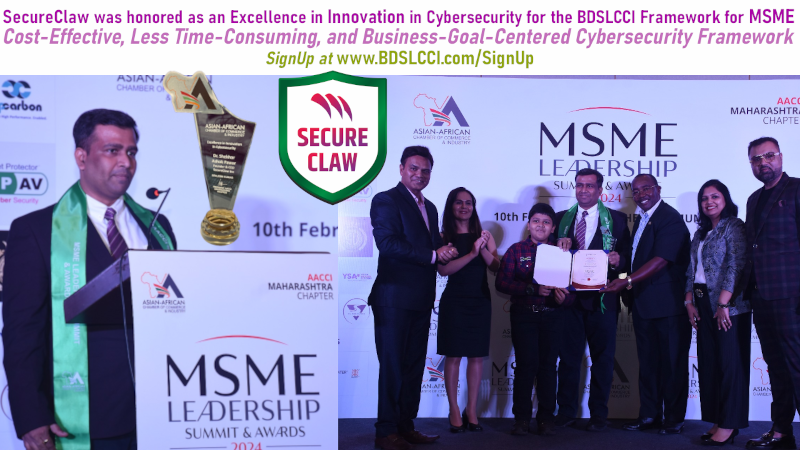 SecureClaw Inc was honored as an Excellence in Innovation in Cybersecurity for the BDSLCCI Framework for MSME